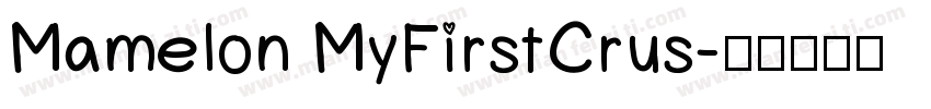Mamelon MyFirstCrus字体转换
